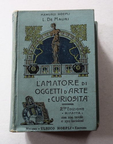 Manuale hoepli amatore - l'amatore, di